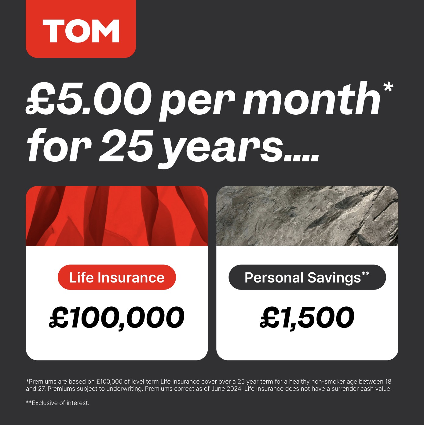 TOM paid ad — '£5.00 per month for 25 years' price anchor